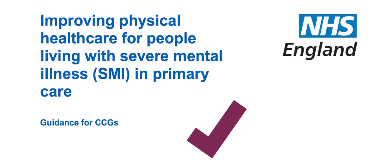 Guidance for CCGs physical healthcare for people with SMI Equally Well