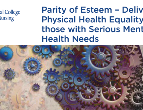 Parity of Esteem – Delivering Physical Health Equality for those with Serious Mental Health Needs
