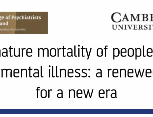 Premature mortality of people with severe mental illness: a renewed focus for a new era